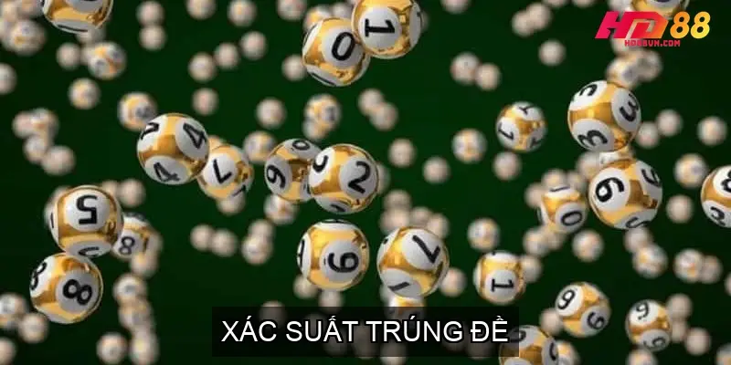 Xác Suất Trúng Đề