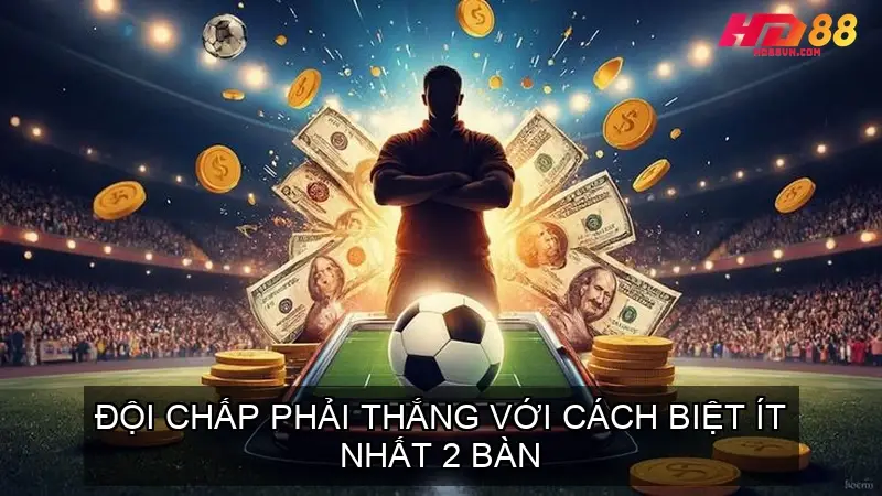 Kèo Chấp 1 (Kèo Một Trái)