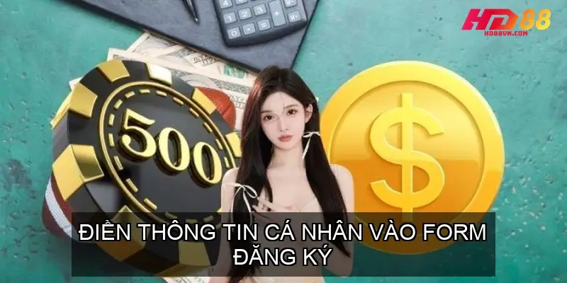 Hướng Dẫn Đăng Ký Nhà Cái HD88 Chi Tiết Nhất Điền Thông Tin Cá Nhân Vào Form Đăng Ký Nhà Cái HD88