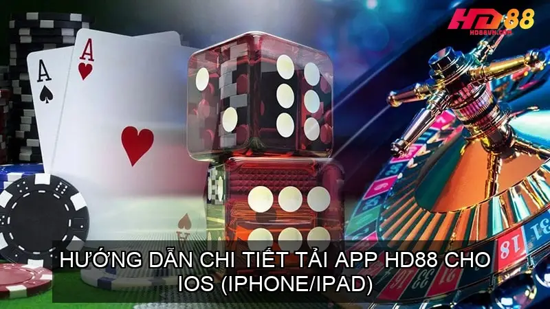 Hướng Dẫn Tải App Nhà Cái HD88 cho iOS (iPhone/iPad)