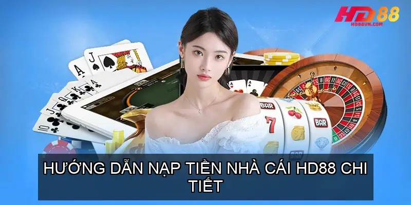 nap tien hd88 68f0d3b3dc151