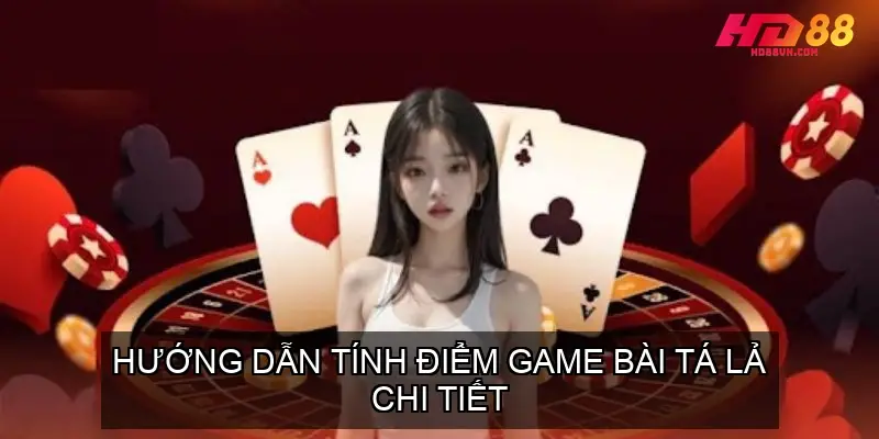 tinh diem bai ta la 68f5f4a1bfbf6